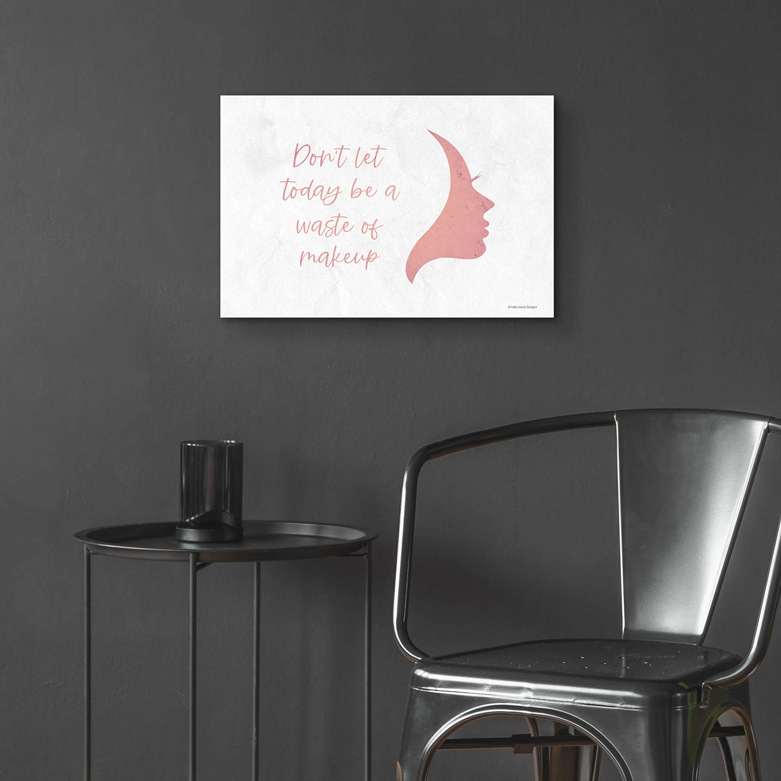 Epic Art 'Waste of Makeup' by Lady Louise Designs - 24