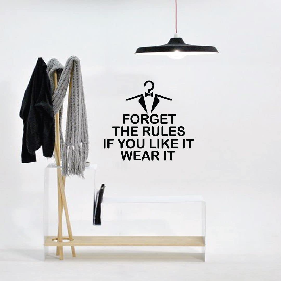Elegant Closet Vinyl Wall Art Decal - 'Forget The Rules If You Like It Wear It' Quote Sticker for Dressing Room, Wardrobe & Home Decor (24x40 Inch) - Perfect for Bedroom, Walk-in Closet & Fashion Lovers