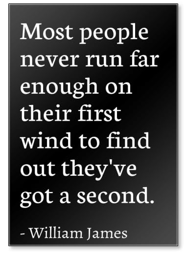 William James Inspirational Quote Fridge Magnet - 'Most People Never Run Far Enough on Their First' - Black Motivational Magnet for Office, Kitchen, or Home Decor