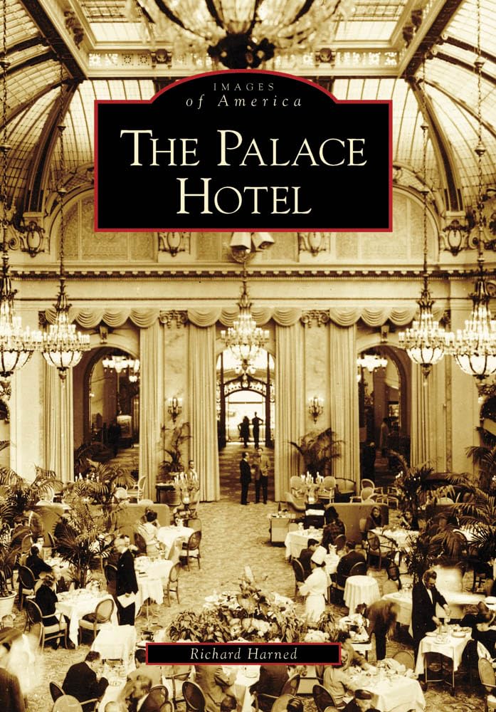 The Palace Hotel - Historic Landmark & Iconic Architecture | Explore San Francisco's Rich Heritage | Perfect for History Buffs & Travel Enthusiasts