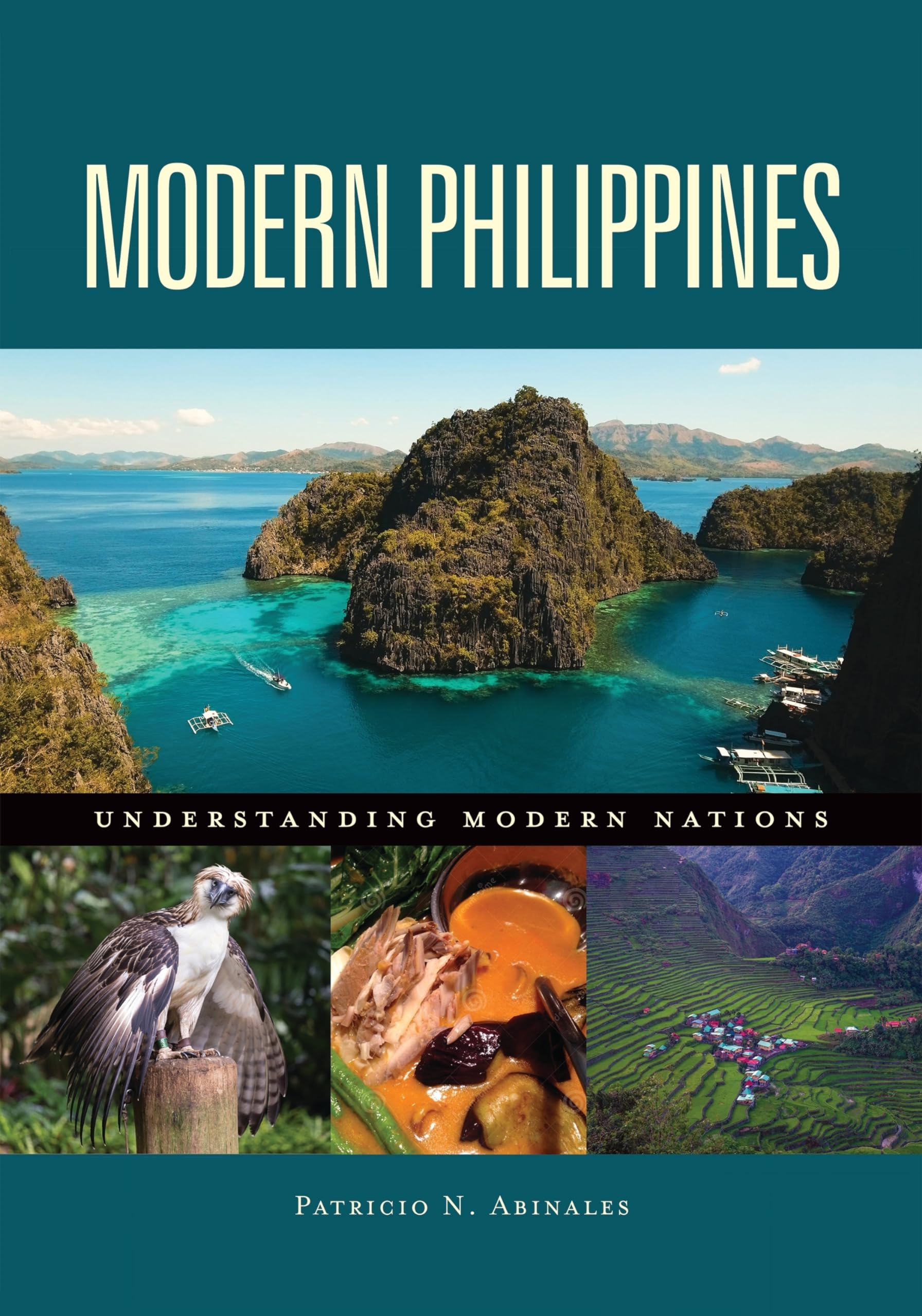 Modern Philippines: A Comprehensive Guide to Understanding the Modern Nation - Perfect for Travelers, Students & History Enthusiasts