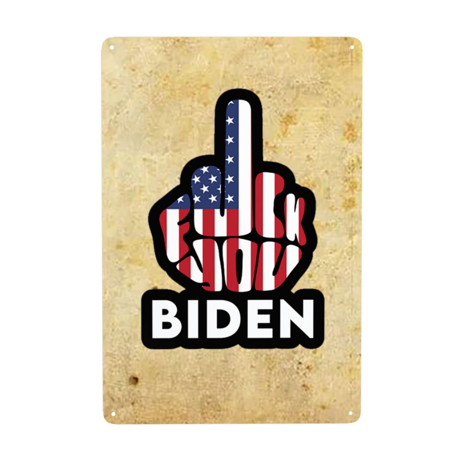 Vintage Metal Tin Sign - Anti Biden Political Wall Art for Home, Kitchen, Bar & Man Cave Decor | Funny Retro Pub, Bathroom & Garden Wall Hanging | Perfect for Coffee Shops, Garages & Game Rooms