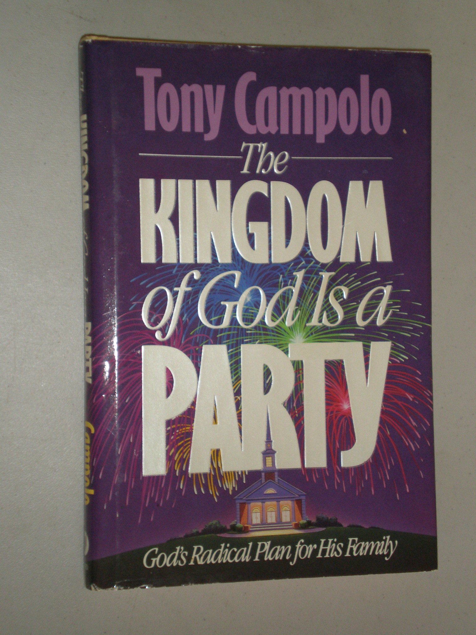 Kingdom of God Is a Party - Christian Inspirational Book for Bible Study & Small Groups | Perfect for Church Events, Youth Ministry & Personal Spiritual Growth