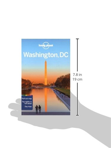Lonely Planet Washington DC Travel Guide 2024 - Best Attractions, Maps & Insider Tips | Perfect for Family Vacations & Solo Adventures
