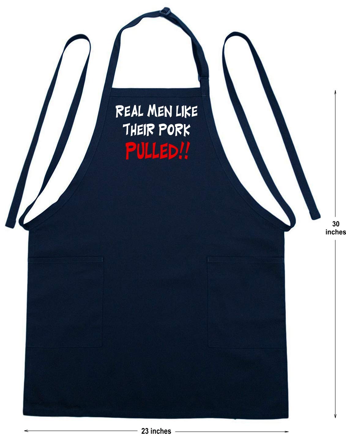 Funny BBQ Apron for Men - Real Men Like Their Pork Pulled - Perfect for Grilling, Smoking & Outdoor Cooking Parties