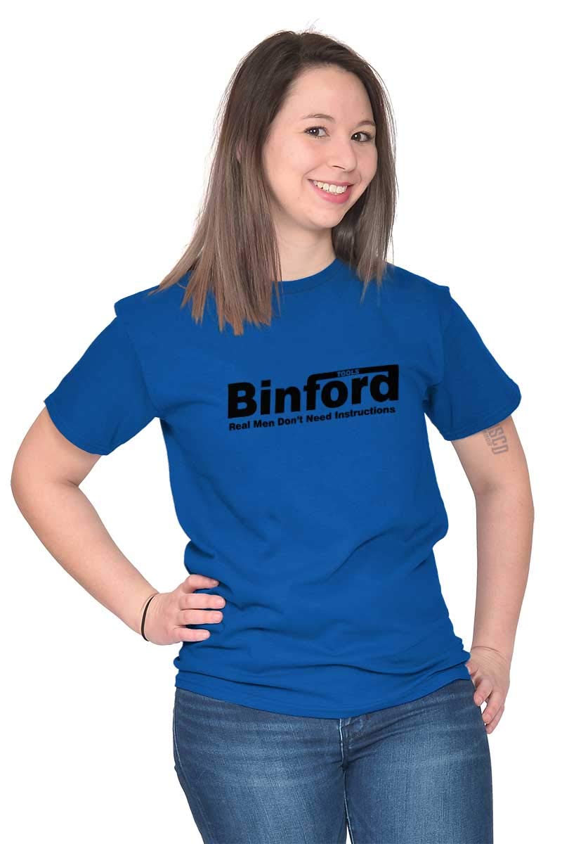 Binford Tools Real Men No Instruction Graphic T-Shirt for Men & Women - Funny Workwear & DIY Enthusiast Apparel