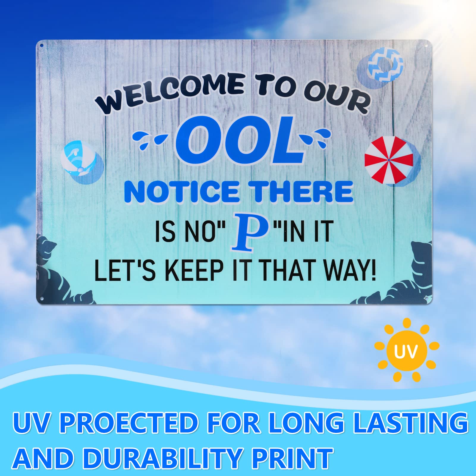 18 x 12 Inch Funny Pool Metal Sign - Welcome To Our OOL No P Rustproof Waterproof Aluminum Sign for Swimming Pool Decor Indoor Outdoor Wall Home Backyard Party Decorations