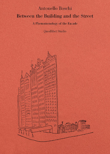 Between the Building and the Street: A Phenomenology of Architectural Facades | Explore Urban Design Concepts for Cityscapes & Streetscapes