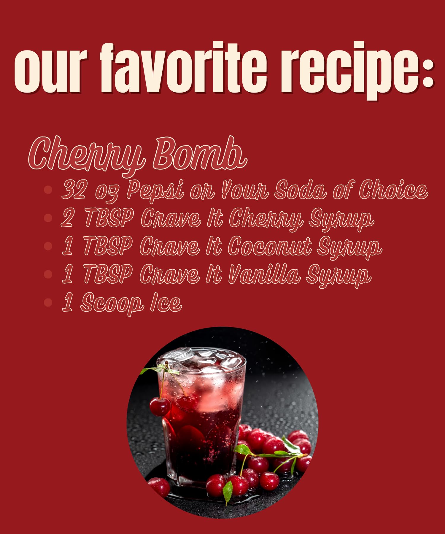 Crave It! Rich Cherry Flavoring Syrup - 13 FL OZ (6 Pack) | Perfect for Soda, Coffee, Latte, Italian Soda & Lemonade | Create Cherry Coke at Home | Ideal for Cocktails, Desserts & Baking