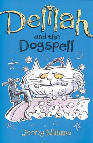 Jenny Nimmo: Delilah and the Dogspell - Used Book | Fantasy Adventure Novel for Kids & Teens | Perfect for Bedtime Reading & Classroom Libraries