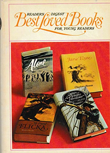 Best Loved Books for Young Readers Volume 3 - Classic Novels Collection Including Alone, Jane Eyre, My Friend Flicka & Captain Horatio Hornblower | Perfect for Teen Reading, Homeschooling & Book Club Discussions