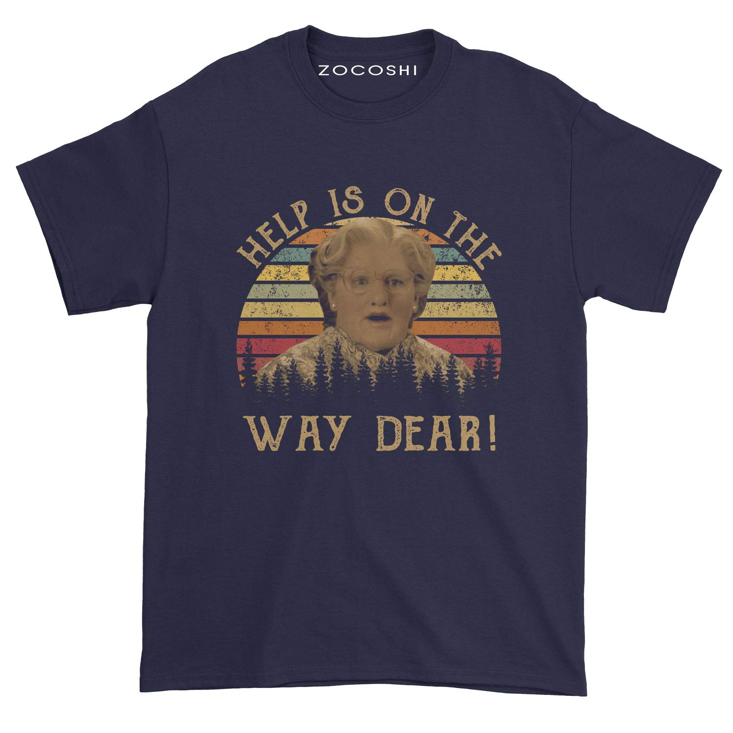 Help is On The Way Dear T-Shirt - Funny Inspirational Quote Tee for Women & Men - Casual Comfort Cotton Shirt for Everyday Wear, Gifts, and Supportive Outfits