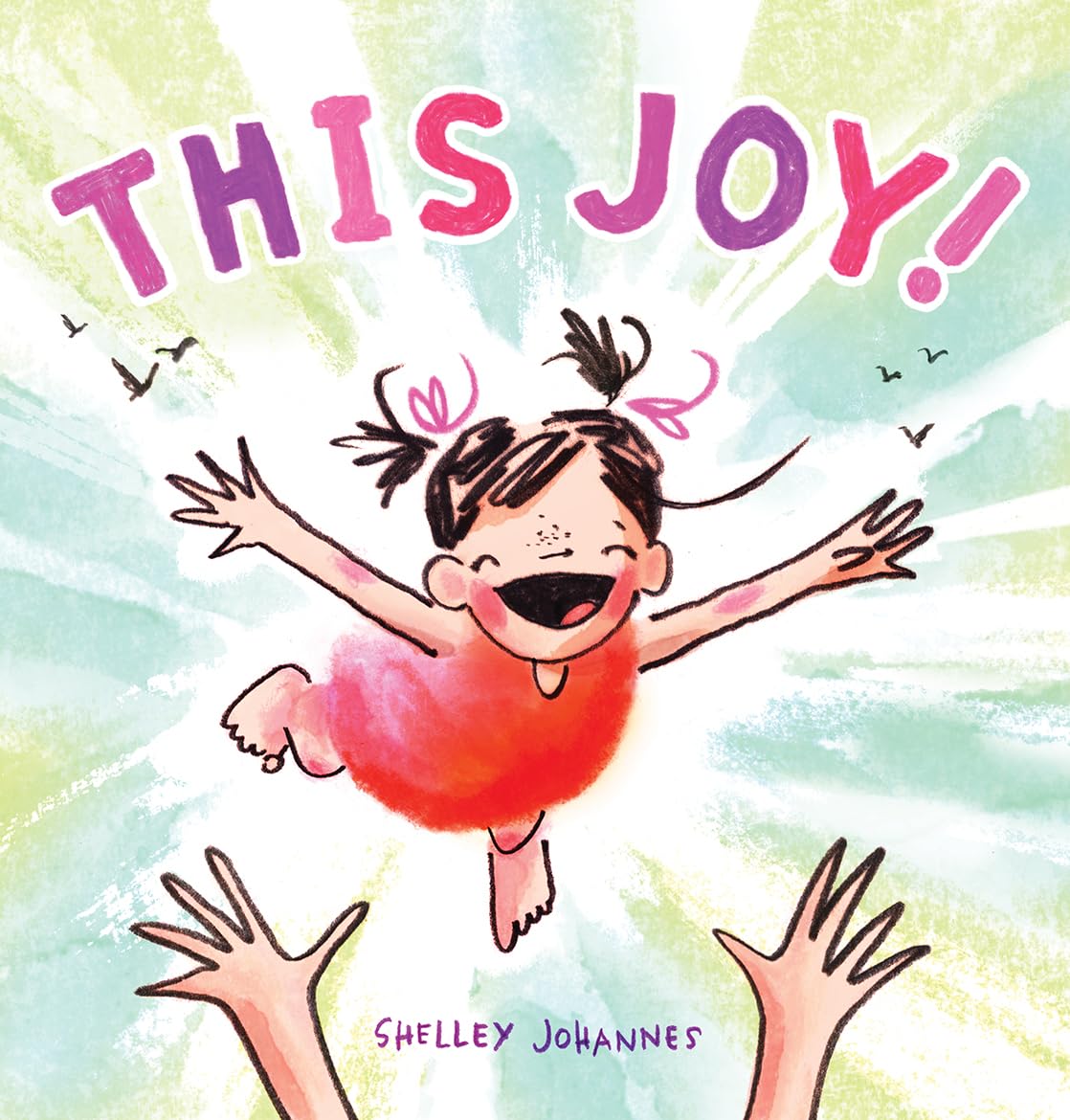 This Joy!: A Colorful Picture Book for Kids - Perfect for Bedtime Stories, Classroom Reading & Family Bonding Moments