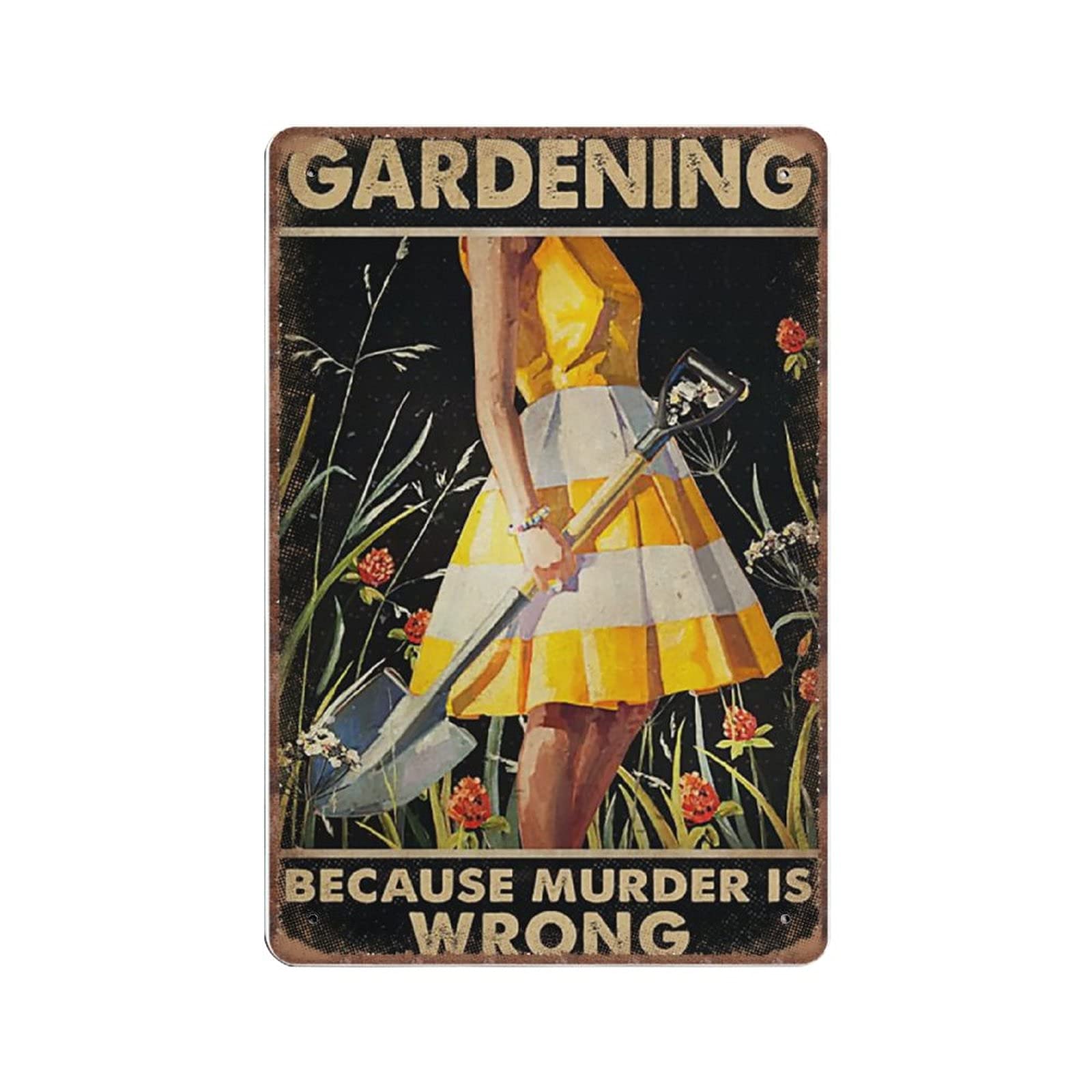 Vintage Retro Gardening Tin Sign Plaque - Funny Garden Poster for Plant Lovers (140mmx200mm) - Perfect Wall Decor for Home, Bar, Pub & Gift for Garden Enthusiasts