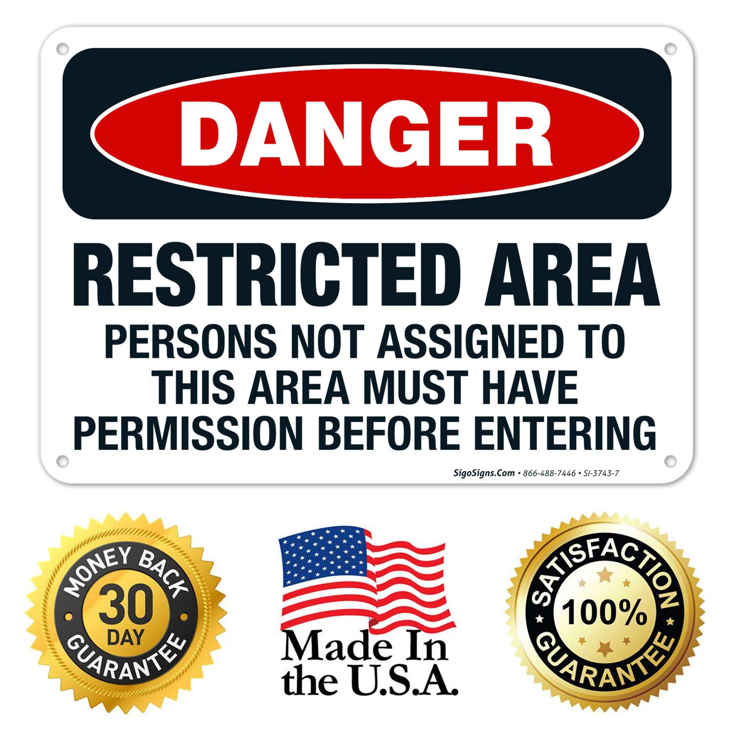 OSHA Danger Sign - Restricted Area Persons Not Assigned Must Have Permission - 10x7 Inches Rust-Free .040 Aluminum - Fade Resistant for Indoor/Outdoor Use - Made in USA - Perfect for Construction Sites, Warehouses & Industrial Facilities