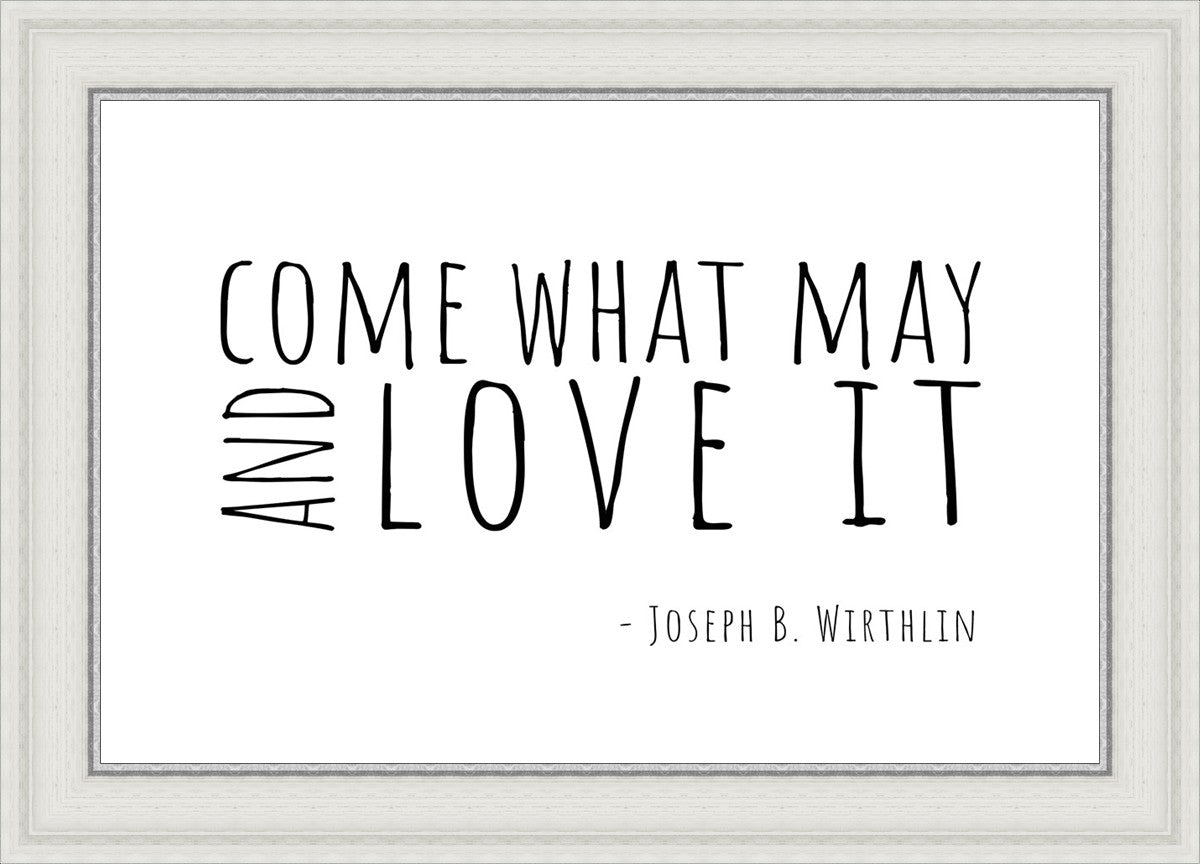 Come What May By Paige Tilly - Inspirational Wall Art Decor for Home, Office & Gift Giving | Motivational Quote Print for Living Room, Bedroom & Workspace