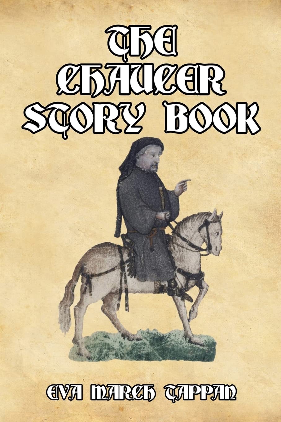 The Chaucer Story Book - Classic English Literature for Kids & Adults | Perfect for Bedtime Reading, Homeschooling & Gift Giving