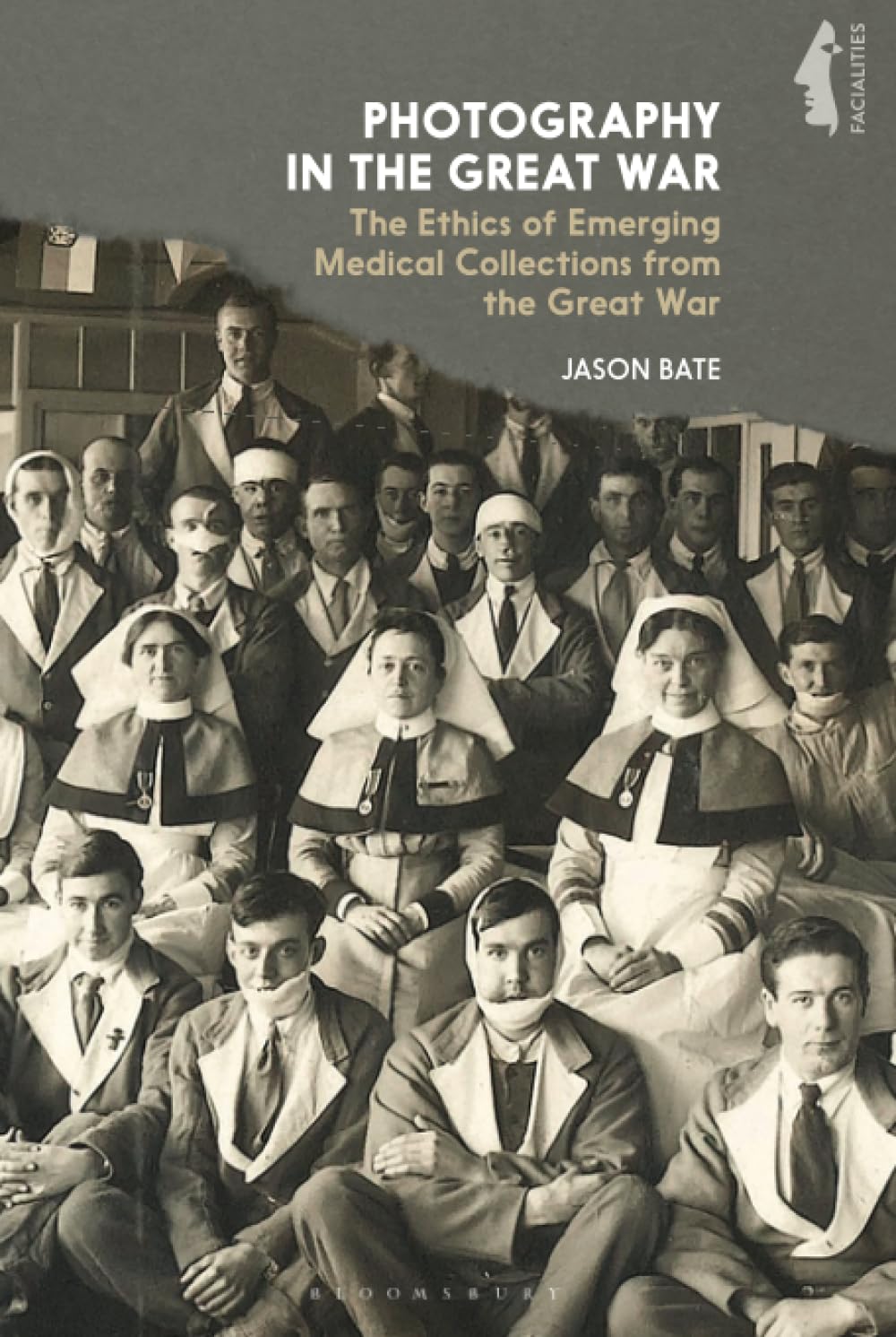 Photography in the Great War: Ethics of Emerging Medical Collections - Historical WWI Facial Reconstruction Studies | For Researchers, Historians & Medical Ethics Scholars