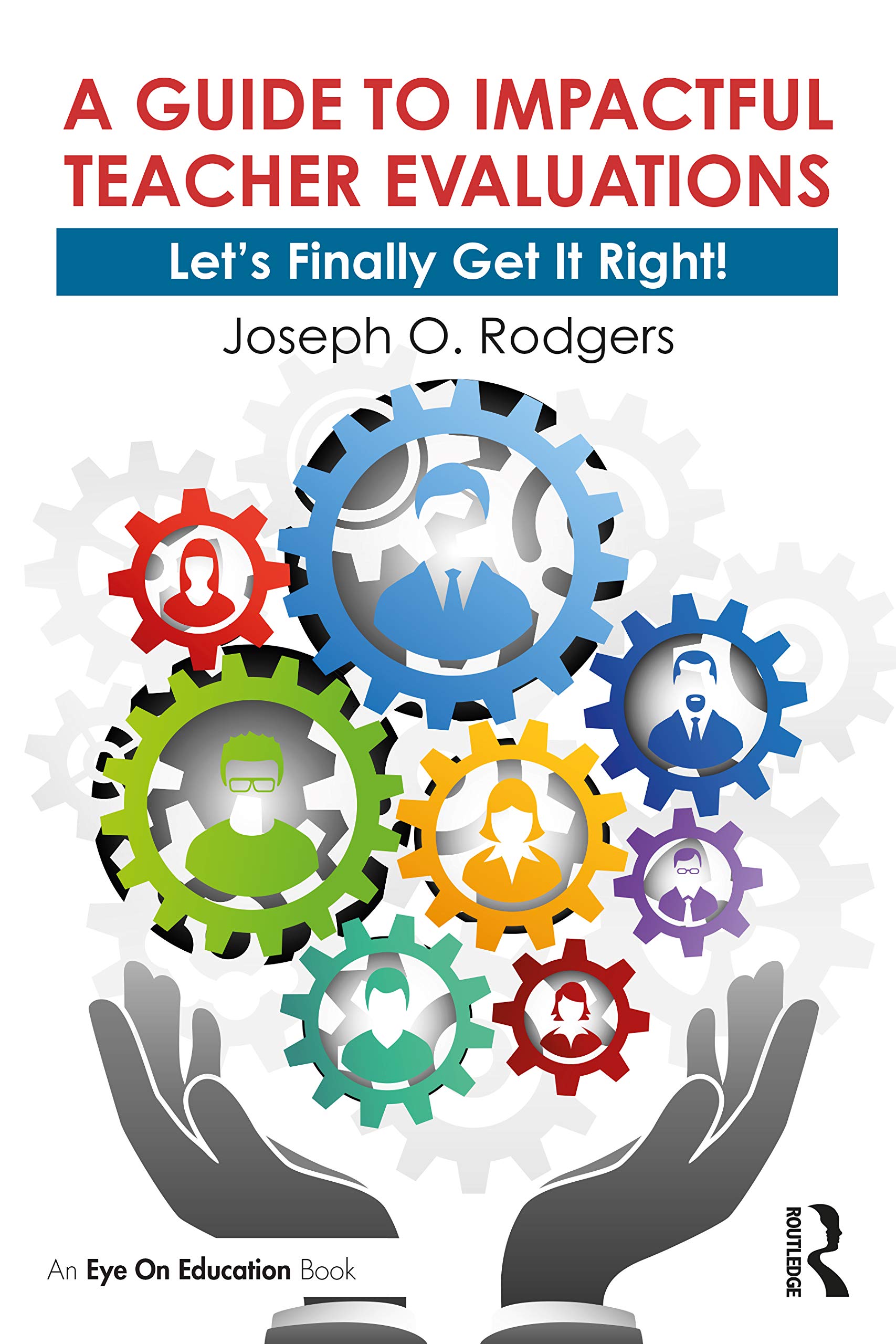 Effective Teacher Evaluation Guide: Best Practices & Strategies for Classroom Success | Improve Teaching Performance & Student Outcomes