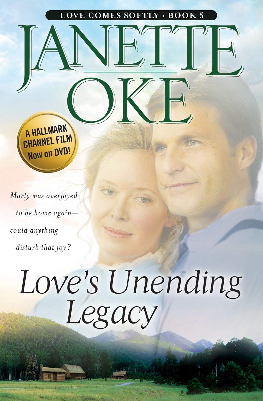 Love's Unending Legacy - Book 5 in the Inspirational Love Comes Softly Christian Romance Series | Perfect for Book Clubs, Christian Readers & Historical Fiction Fans