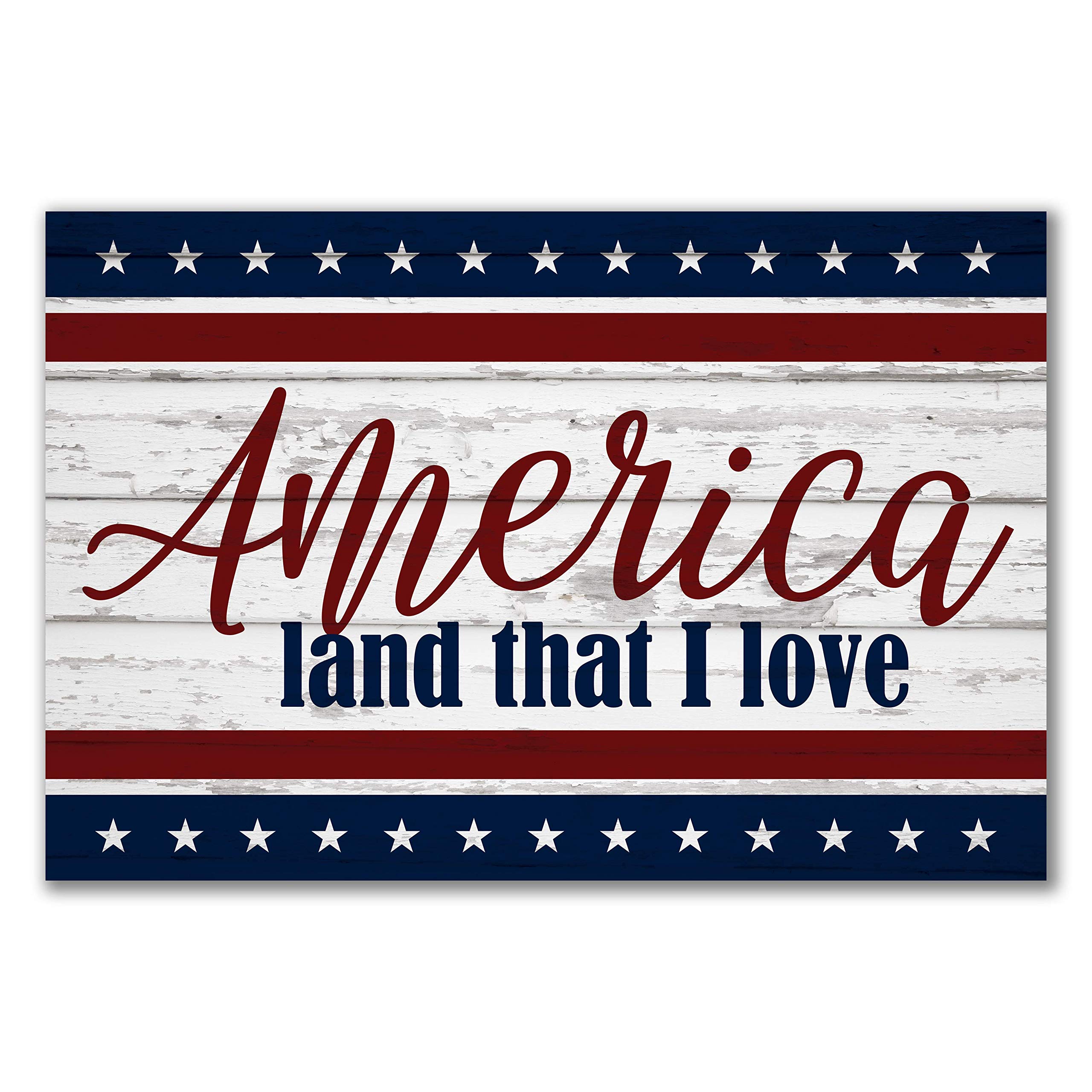 America Land That I Love Rustic Wood Sign 12x18 - Vintage Patriotic Home Decor for Wall, Farmhouse, Living Room, Office & Outdoor Spaces