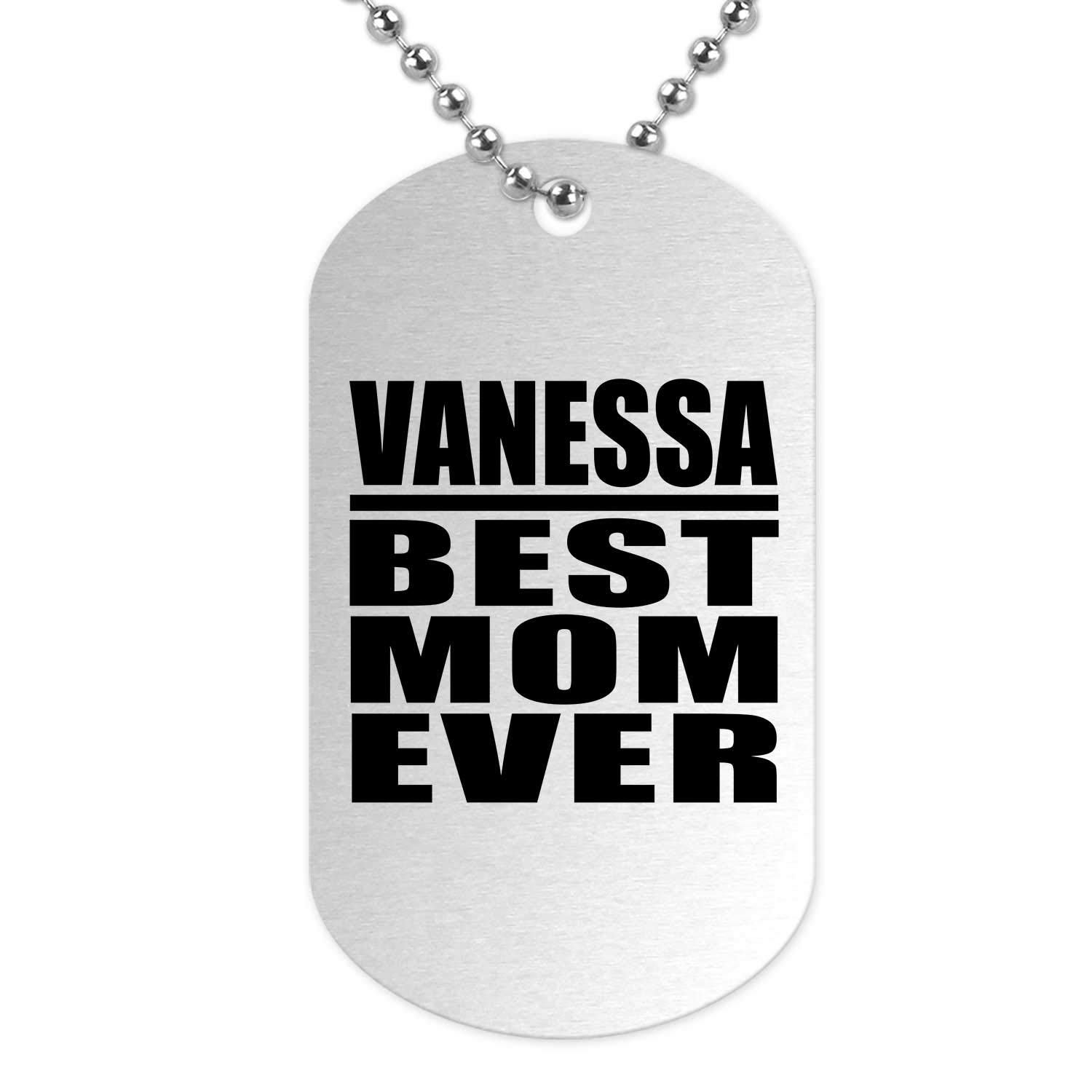 Vanessa Best Mom Ever Silver Dog Tag Military ID Pendant Necklace - Personalized Gift for Mother from Daughter, Son, Wife - Birthday, Anniversary, Christmas Present - Perfect for Military Families & Special Occasions