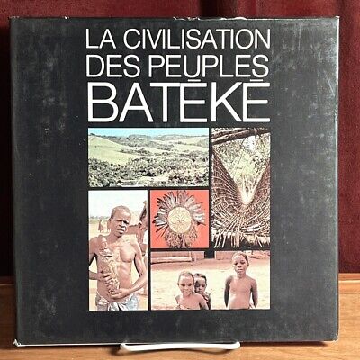 La Civilisation des Peuples Bateke - Rare 1978 Gabon Cultural Anthropology Book - Near Fine Condition with Dust Jacket - Perfect for African History Collectors & Anthropology Studies