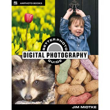 The BetterPhoto Guide to Digital Photography - Comprehensive Book for Beginners & Enthusiasts | Learn DSLR, Mirrorless & Smartphone Photography | Perfect for Travel, Portraits & Landscape Shots