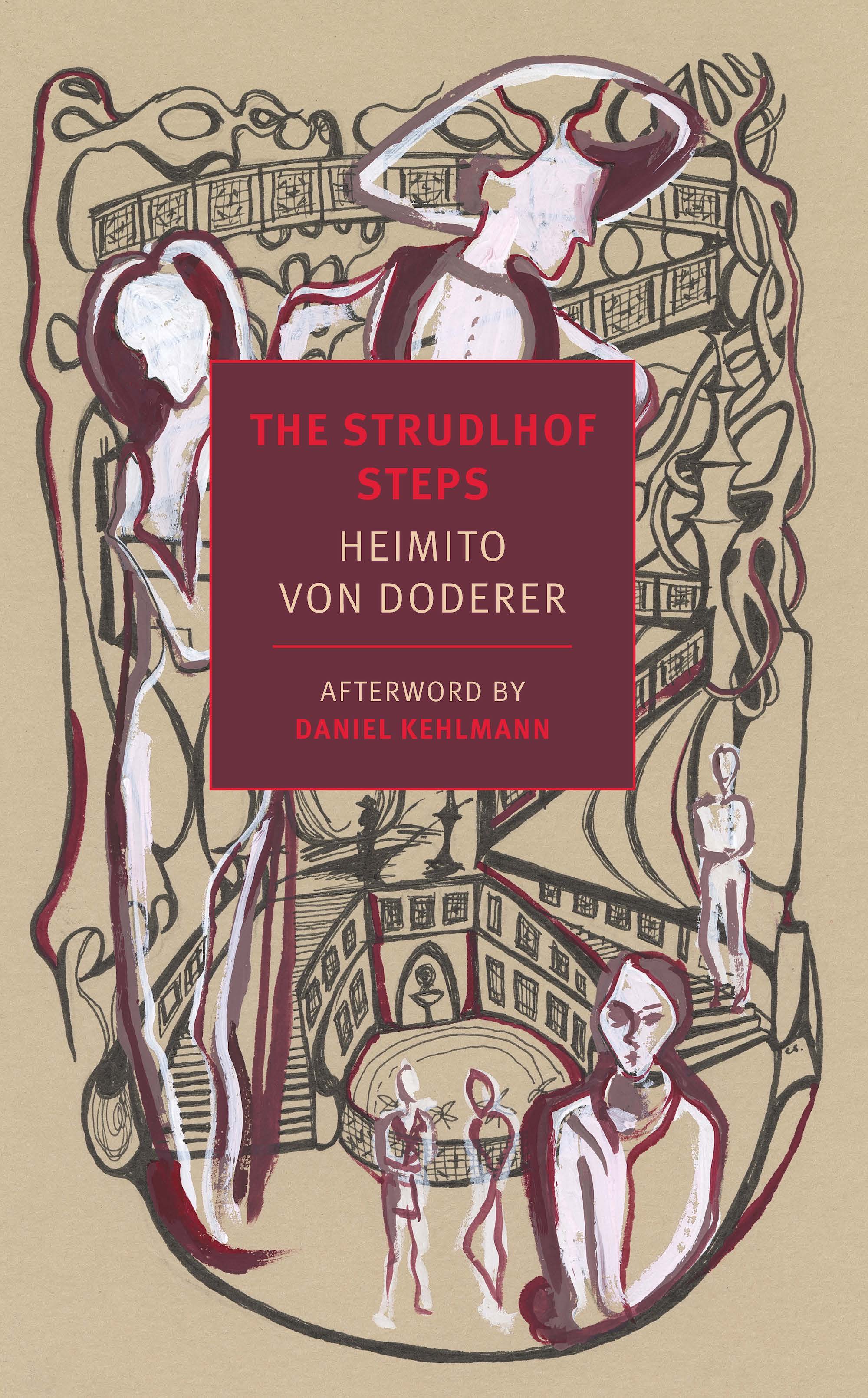 The Strudlhof Steps - Classic Novel by Heimito von Doderer | Historical Fiction & Literary Masterpiece for Book Lovers - Perfect for Reading, Book Clubs & Gifts
