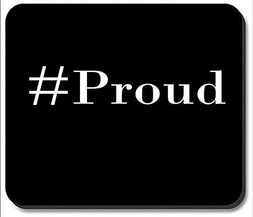 Art Plates Brand Mouse Pad - #Proud | Premium Gaming & Office Mousepad for Computers & Laptops | Perfect for Work, Gaming & Home Office Setup