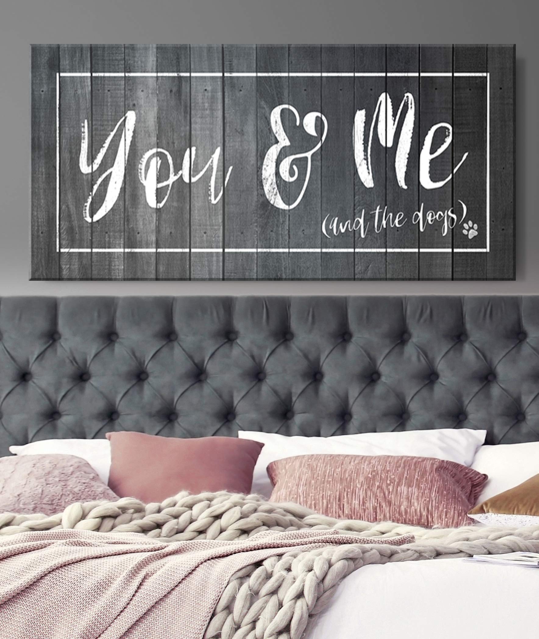 You Me & Dogs Wall Art - Grey Dog Sign for Bedroom & Home Decor