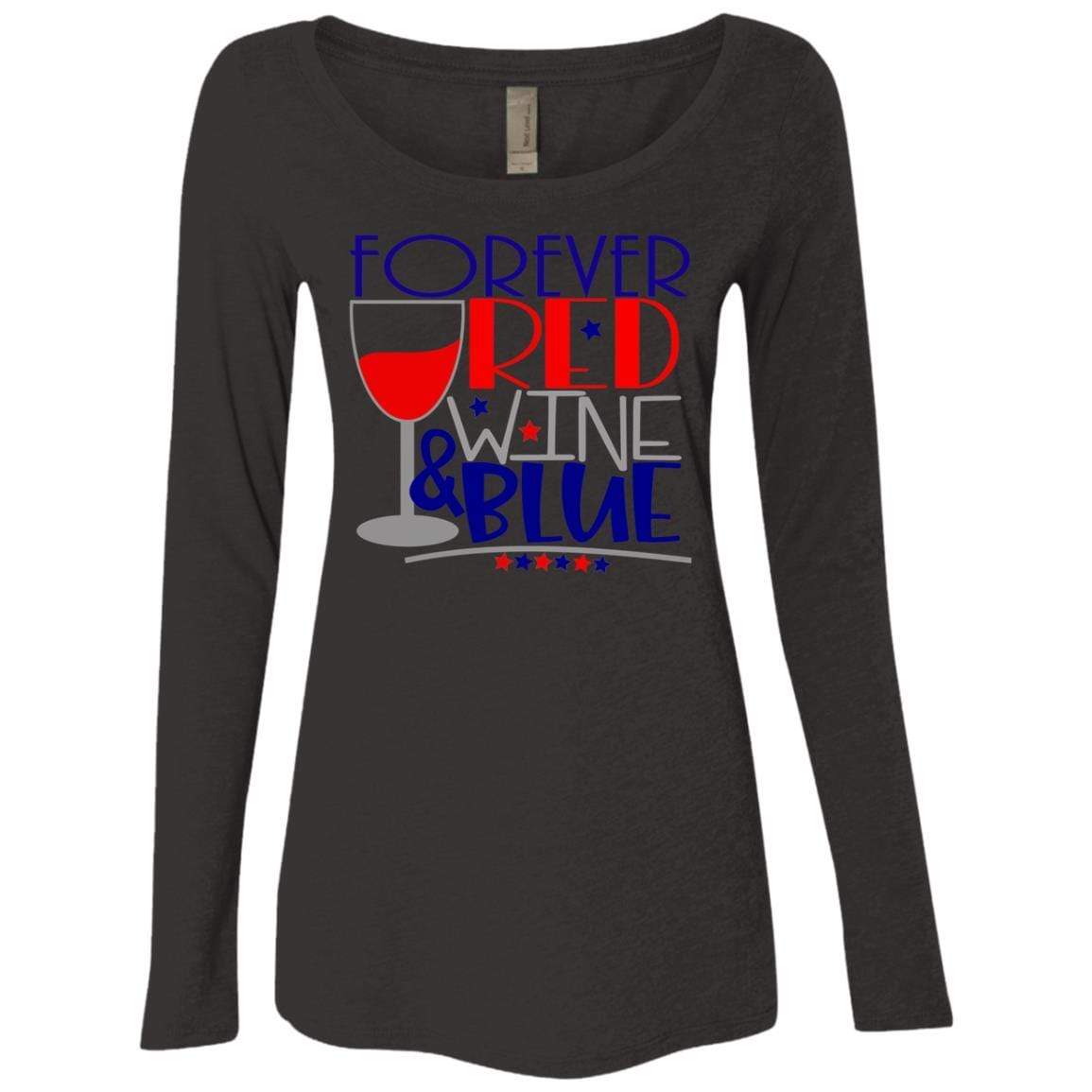 WineyBitches.Co Forever Red Wine & Blue Ladies' Triblend Long Sleeve Scoop Neck T-Shirt - Comfortable Casual Wear for Women's Night Out & Patriotic Events