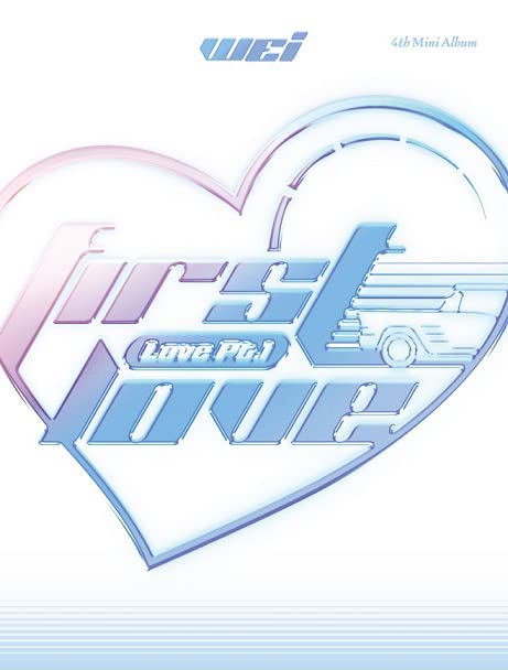 WEi - Love Part.1: First Love (4th Mini Album) - START OF LOVE Version | CD Only | K-Pop Collectible | Perfect for K-Pop Fans & Album Collectors | Great Gift for Valentine's Day or Anniversary
