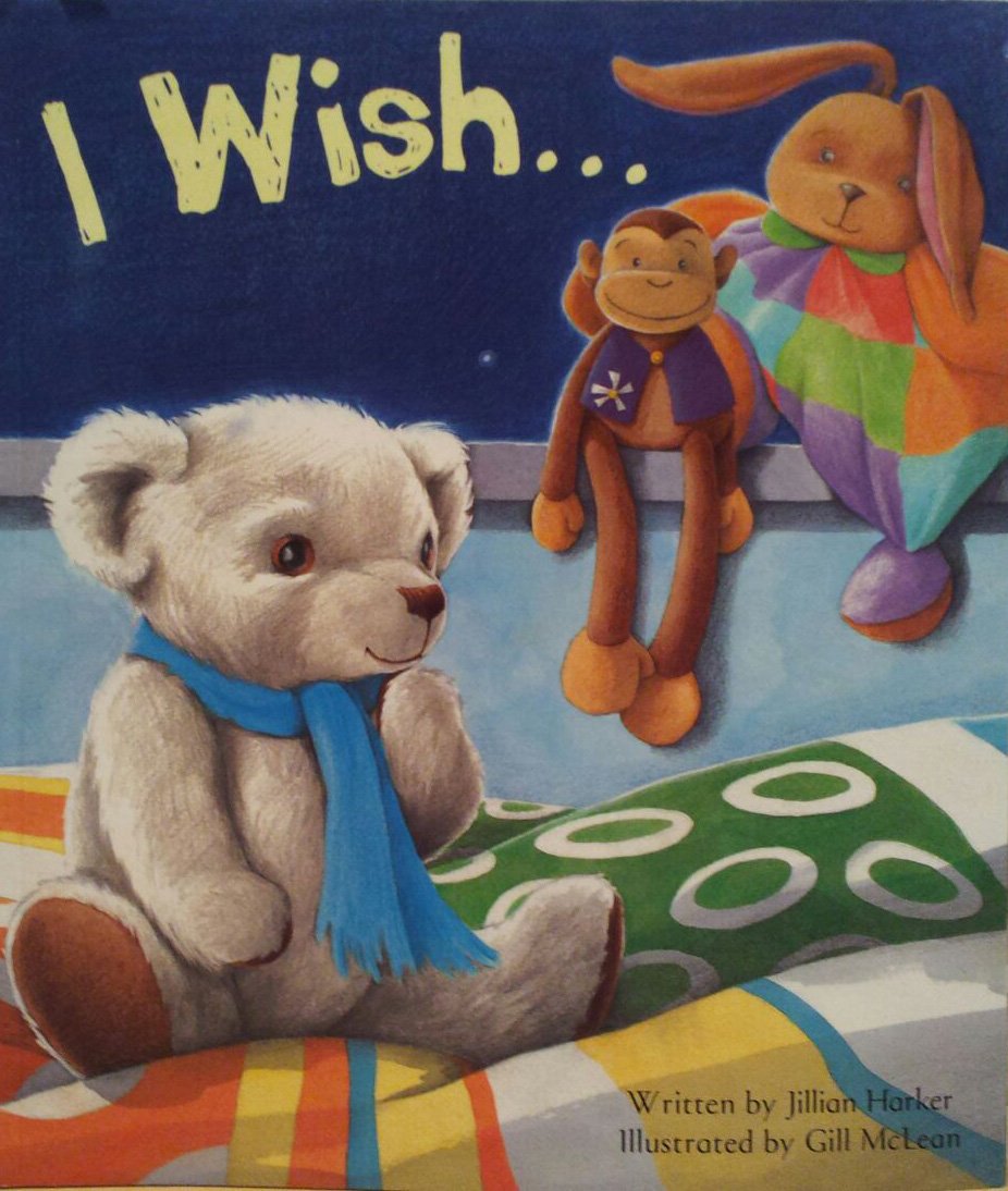 I Wish - Heartwarming Picture Book for Kids | Inspiring Bedtime Story & Gift for Children | Perfect for Reading Aloud & Family Bonding