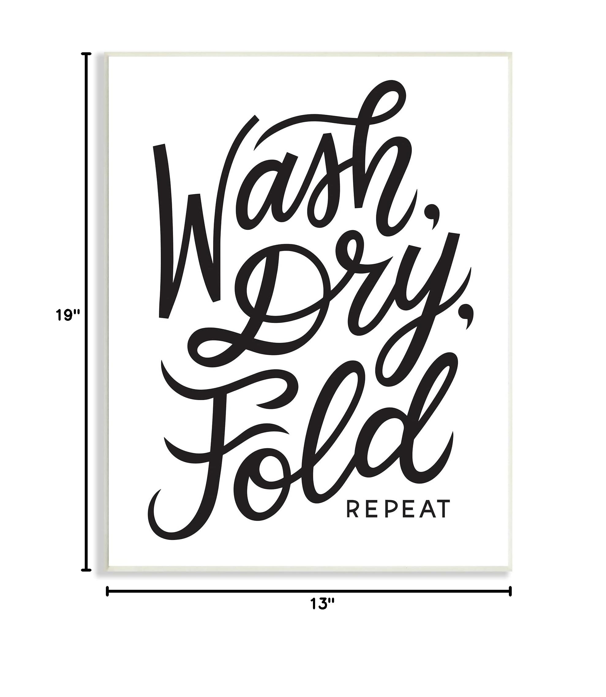 Stupell Industries Wash Dry Fold Text Laundry Typography Sign - Home Decor Wall Art by Jalynn Heerdt | Perfect for Laundry Rooms, Bathrooms & Farmhouse Style Homes