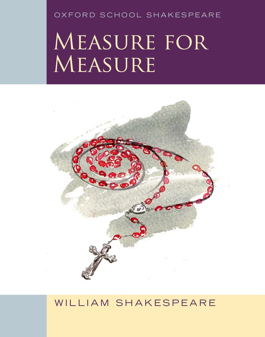 Measure for Measure: Oxford School Shakespeare Series - Classic Literature Study Guide for High School & College Students | Perfect for Classroom Learning & Book Clubs