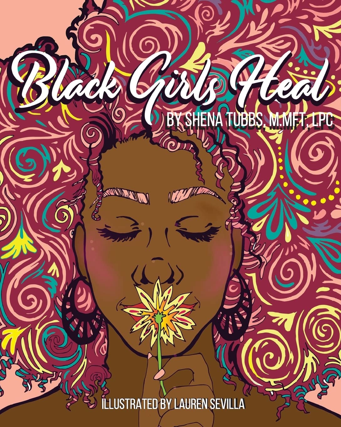 Black Girls Heal Coloring Book: Mindfulness & Self-Care Activity Book for Women - Stress Relief, Anxiety Reduction & Creative Therapy for Adults