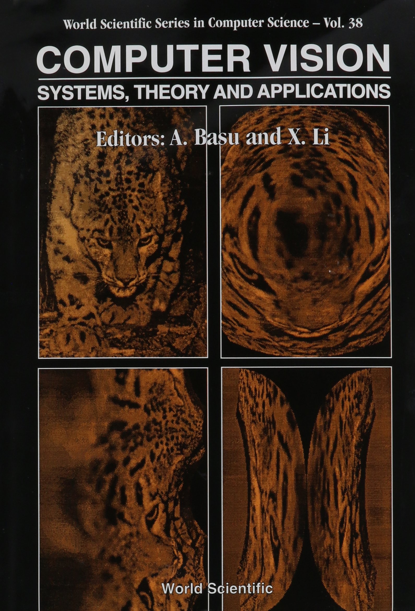 Computer Vision: Systems, Theory and Applications - Selected Papers from Vision Interface 1992 | World Scientific Computer Science Book | For AI Researchers, Developers and Computer Vision Engineers
