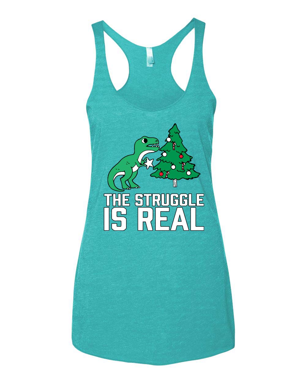 Funny Christmas Trex Dinosaur The Struggle is Real Tri-Blend Racerback Tank Top - Perfect for Holiday Parties, Gifts & Festive Outfits