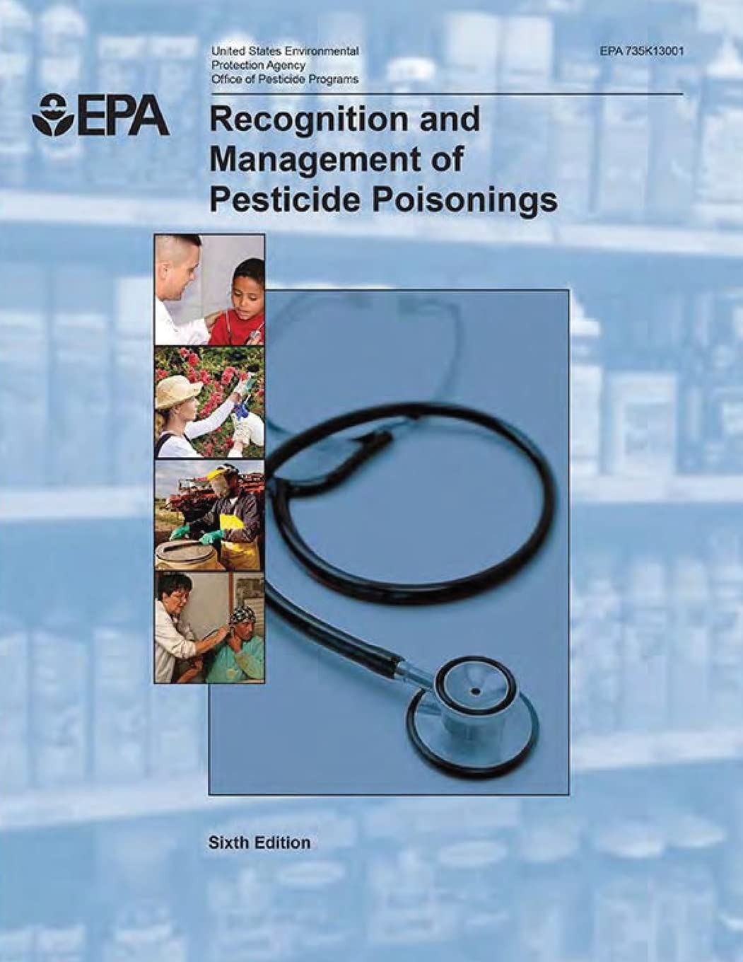 Pesticide Poisoning Recognition & Management Guide - First Aid & Emergency Care for Pesticide Exposure | Home, Farm & Workplace Safety