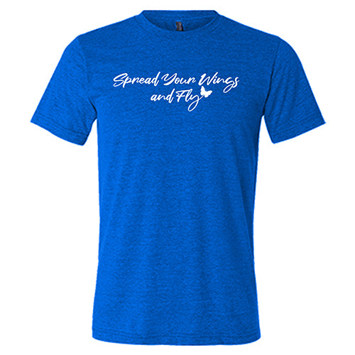 Spread Your Wings And Fly Graphic T-Shirt - Unisex Cotton Tee for Men & Women - Perfect for Casual Wear, Travel & Inspirational Outfits
