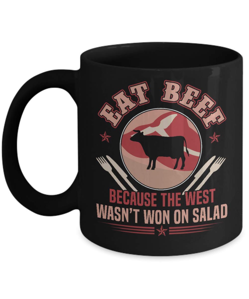 Funny Cowboy Coffee Mug - 11oz & 15oz Ceramic Cup with 'Eat Beef Because The West Wasn't Won On Salad' Slogan - Perfect Gift for Ranchers, Cowboys & Western Lovers - Great for Coffee, Tea or Office Use
