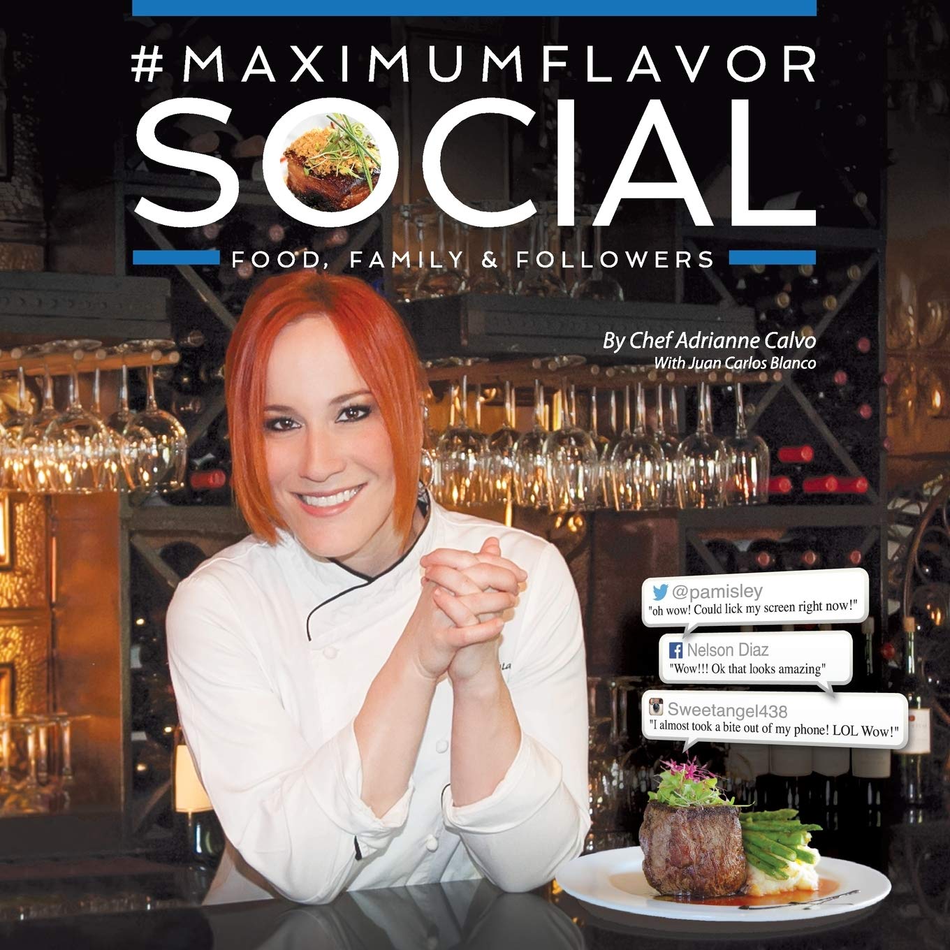 Maximum Flavor Social: Food, Family & Followers - Perfect for Food Bloggers, Home Cooks & Social Media Influencers