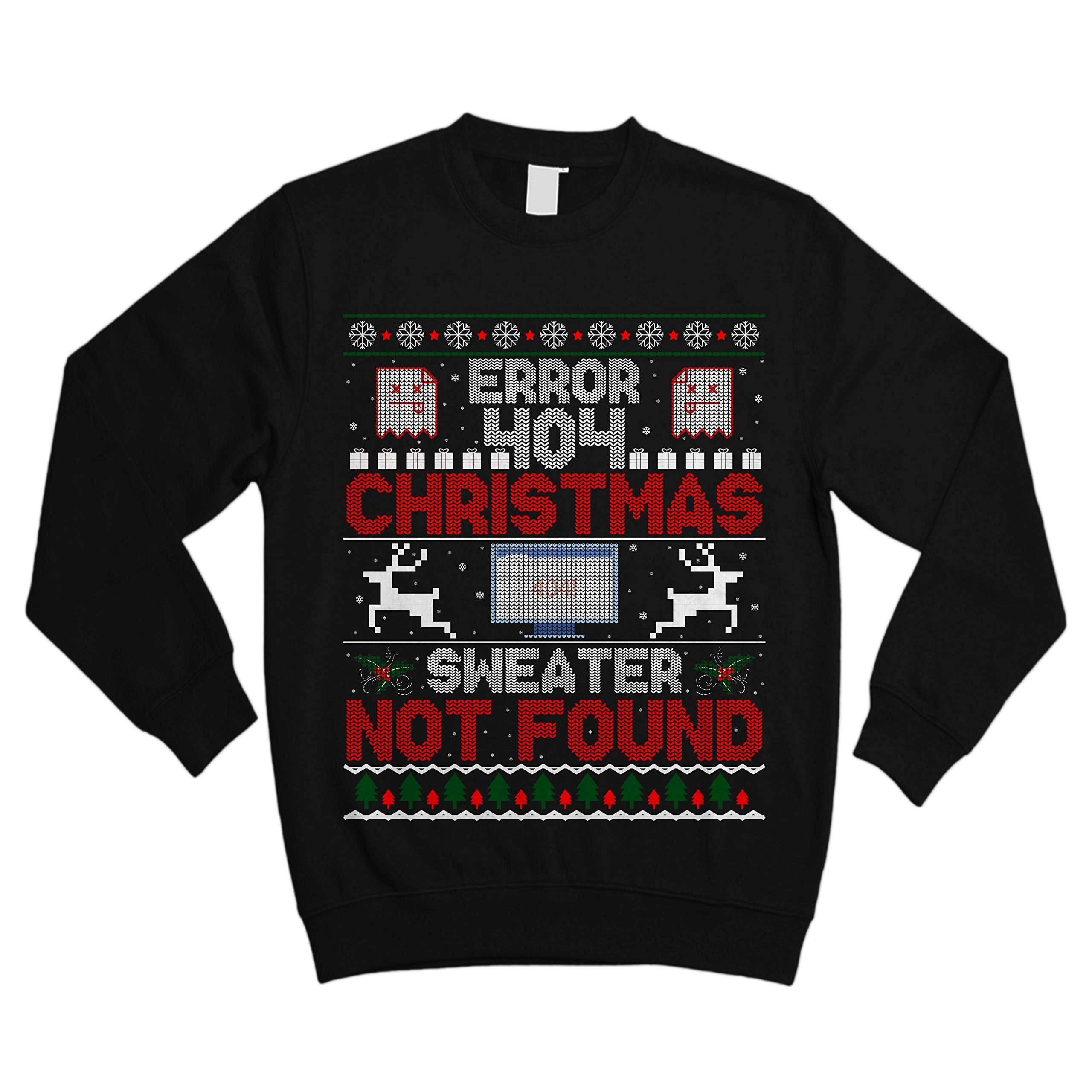 404 Sweater Not Found - Funny Christmas Ugly Sweater Shirt | Merry Xmas Holiday Novelty Pullover for Office Parties & Family Gatherings