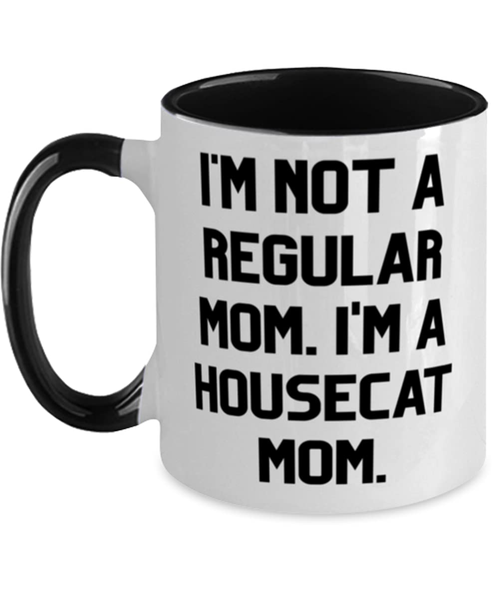Brilliant House Cat Two Tone 11oz Coffee Mug - 'I'm Not a Regular Mom I'm a Housecat' Funny Gift for Cat Lovers - Perfect for Home, Office Use & Gifts from Friends