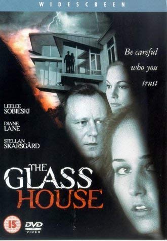 The Glass House (2002) DVD - Thriller Movie Starring Leelee Sobieski & Diane Lane - Perfect for Movie Nights & Suspense Film Collections