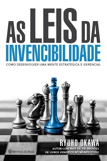 The Laws of Invincible Leadership by Ryuho Okawa - Empowering Guide for Lasting Success in Business & Life (Portuguese Edition) | Leadership Books for Entrepreneurs, Managers & Self-Improvement | Perfect for Office, Business Travel & Personal Growth