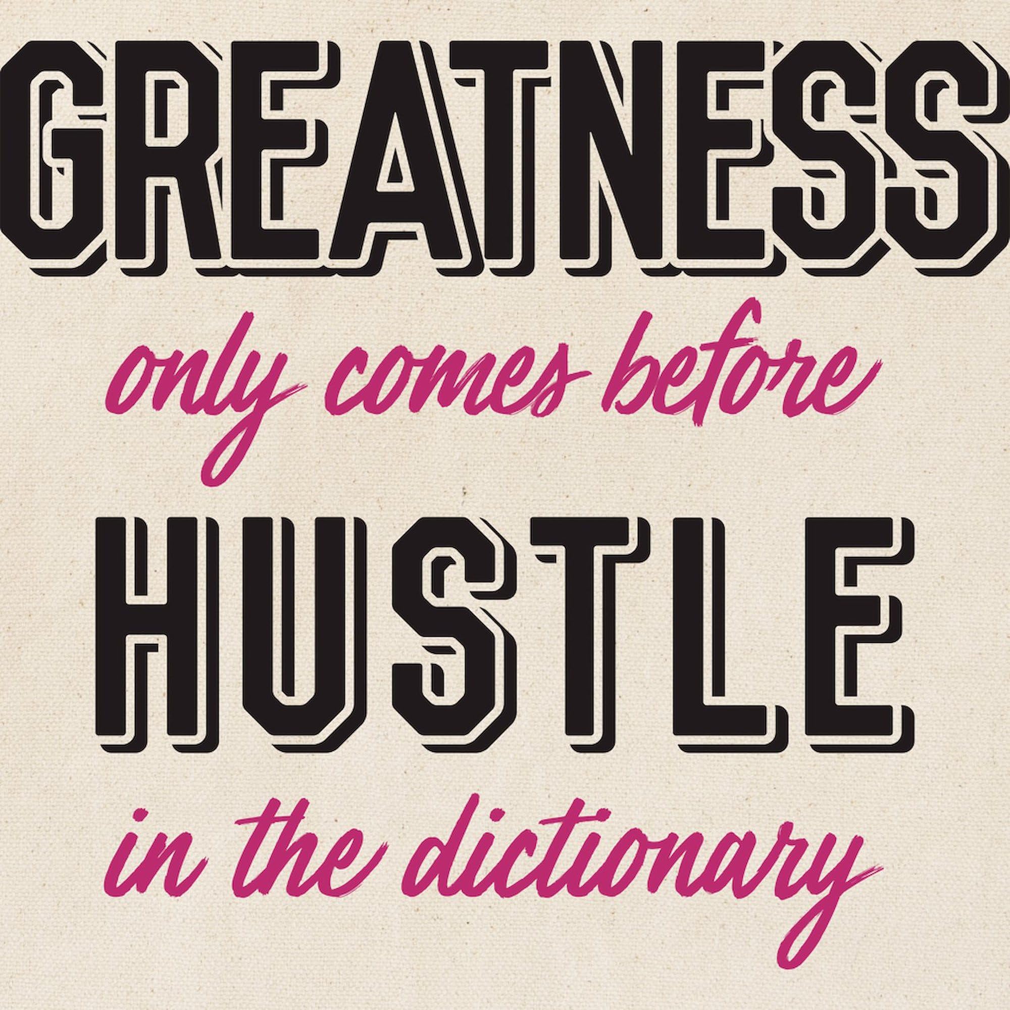 Greatness Comes Before Hustle Natural Canvas Tote Bag - Reusable Eco-Friendly Shopping Bag for Groceries, Beach, Work & Daily Use