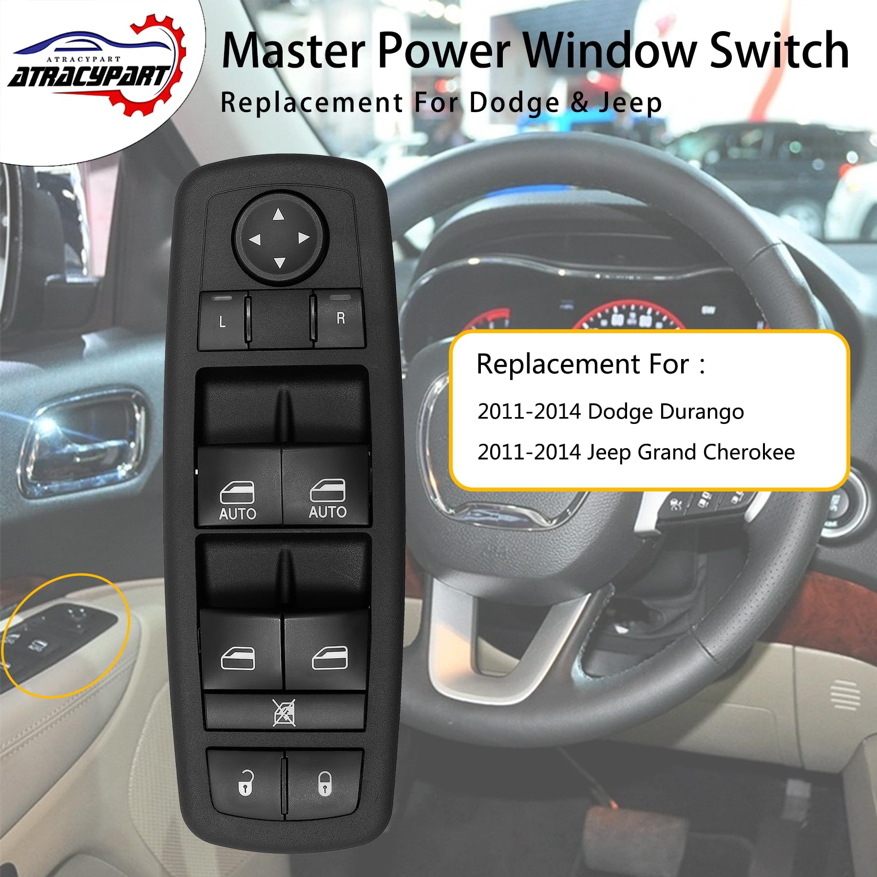 2011-2014 Dodge Durango & Jeep Grand Cherokee Power Window Master Switch Replacement – 3-Pin & 8-Pin Compatible (Fits Part# 68086693AC, 68086693AD) – Easy DIY Installation for Driver Side Window Controls