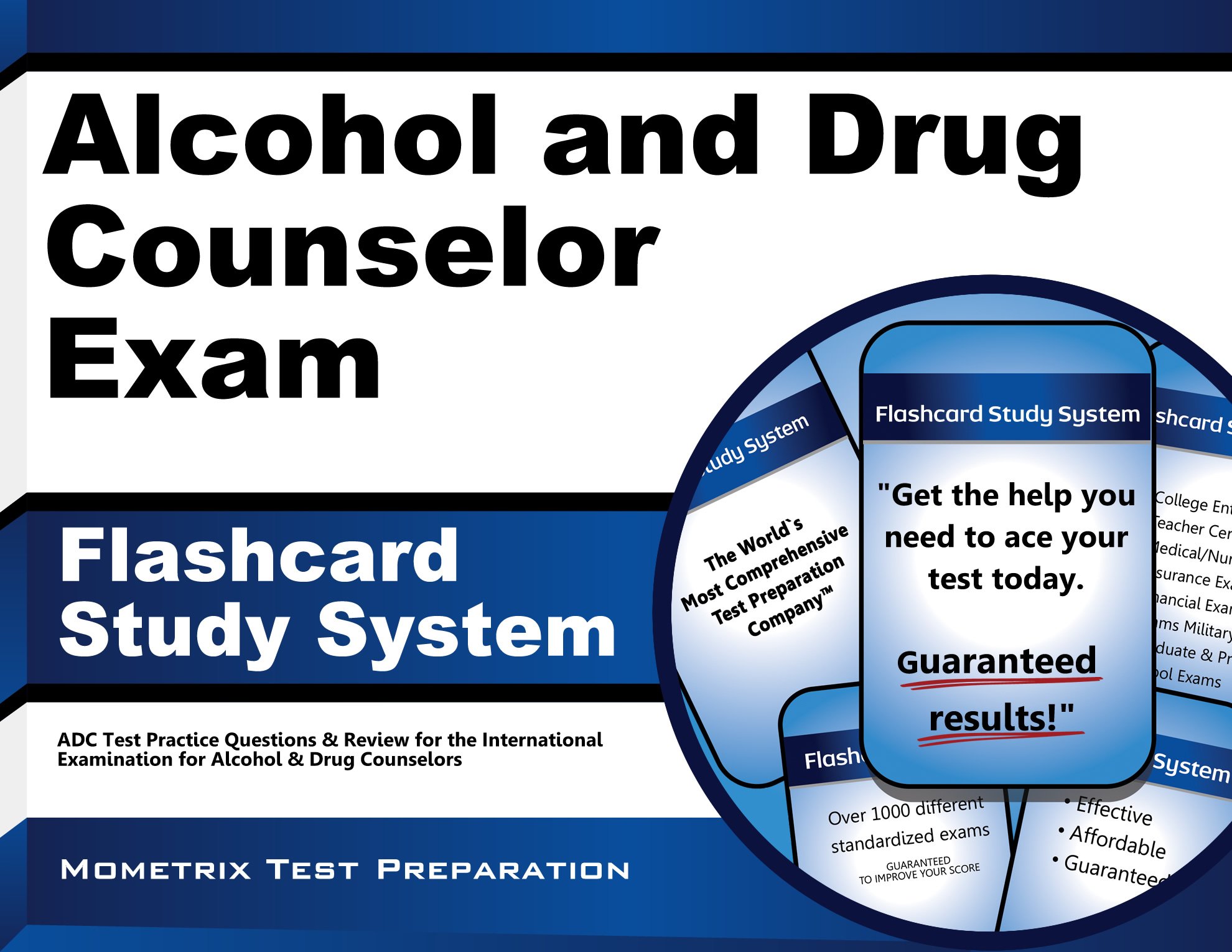ADC Exam Secrets Test Prep: Alcohol and Drug Counselor Flashcards Study System with Practice Questions | Professional Certification Review Cards for ADC Test Preparation | Perfect for Self-Study & Exam Prep Sessions